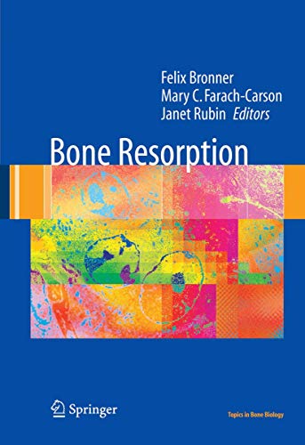 Bone Resorption (topics In Bone Biology)