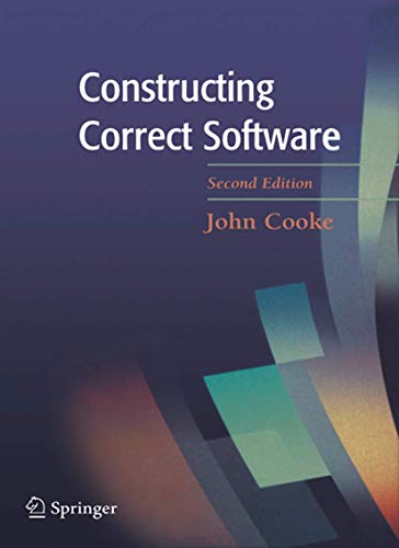 Stock image for Constructing Correct Software for sale by Better World Books