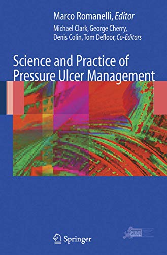 Stock image for Science and Practice of Pressure Ulcer Management (Hb 2006) for sale by Anybook.com
