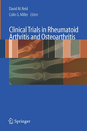 Clinical Trials in Rheumatoid Arthritis and Osteoarthritis.