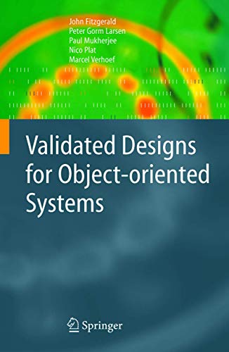 Beispielbild fr Validated Designs for Object-oriented Systems zum Verkauf von Solr Books