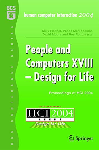 Imagen de archivo de People and Computers XVIII - Design for Life: Proceedings of HCI 2004 a la venta por WorldofBooks