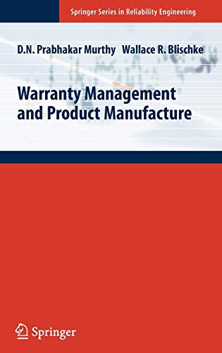 Stock image for Warranty Management and Product Manufacture (Springer Series in Reliability Engineering) for sale by GoldenWavesOfBooks