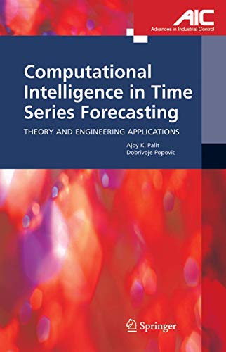 9781852339487: Computational Intelligence in Time Series Forecasting: Theory and Engineering Applications (Advances in Industrial Control)