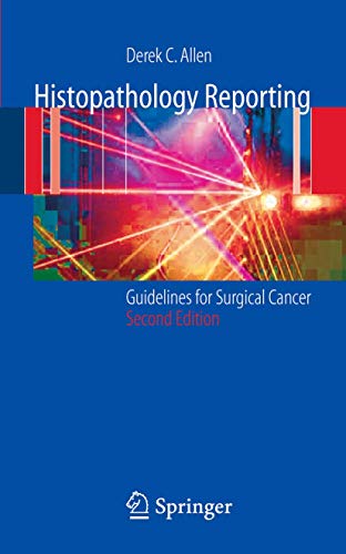 9781852339609: Histopathology Reporting: Guidelines for Surgical Cancer