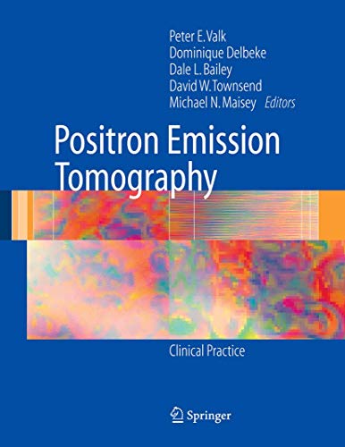 Stock image for Positron Emission Tomography : Clinical Practice for sale by Better World Books: West