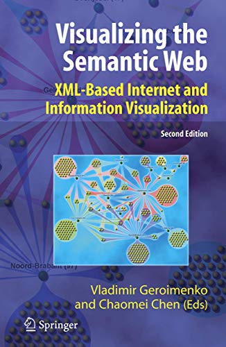 9781852339760: Visualizing the Semantic Web: XML-based Internet and Information Visualization