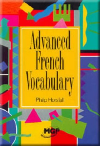 Stock image for Advanced French Vocabulary for sale by Better World Books Ltd