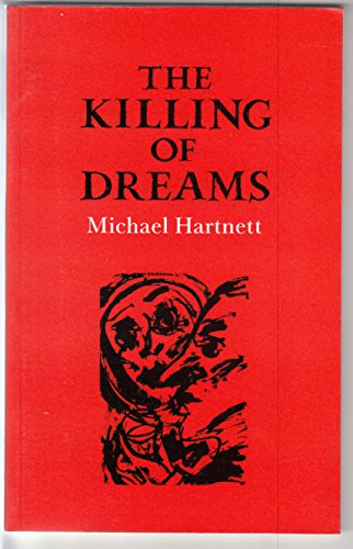The Killing of Dreams (9781852350864) by Hartnett, Michael
