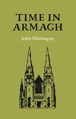 Time in Armagh (9781852351120) by Montague, John