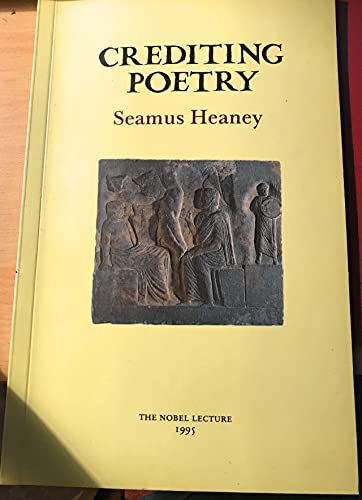 Crediting Poetry: the Nobel Lecture (9781852351847) by Heaney, Seamus