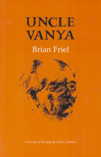 Beispielbild fr Uncle Vanya: A Version of the Play by Anton Chekhov. zum Verkauf von Bucks County Bookshop IOBA