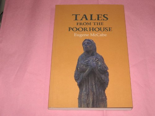 Beispielbild fr Tales from the Poorhouse zum Verkauf von Books From California