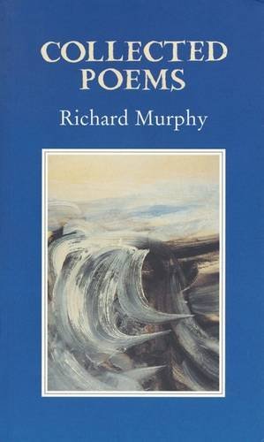 Collected Poems Paperback Richard Murphy (9781852352714) by Richard Murphy