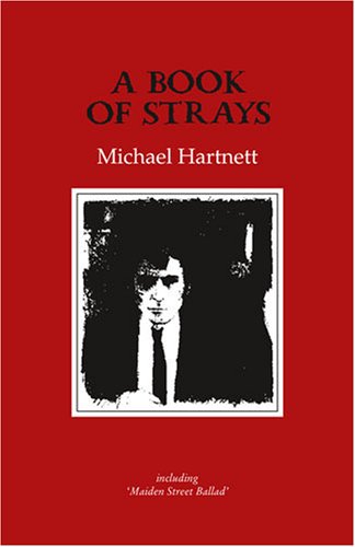 A Book of Strays (Gallery Books) (9781852353216) by Hartnett, Michael; Fallon, Peter