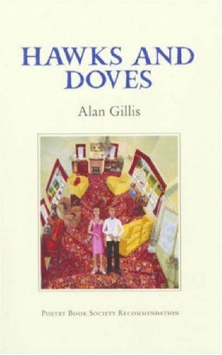 Hawks and Doves (9781852354176) by Alan Gillis