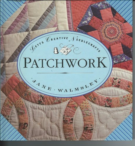 Stock image for Patchwork for sale by Prairie Creek Books LLC.