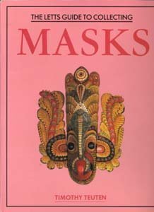 Imagen de archivo de The Letts Guide to Collecting Masks a la venta por Better World Books Ltd