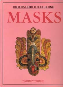 Stock image for The Letts Guide to Collecting Masks for sale by Better World Books Ltd