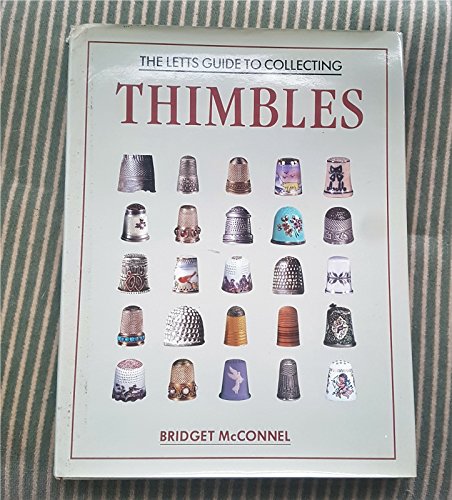 Stock image for Letts Guide to Collecting Thimbles for sale by WorldofBooks