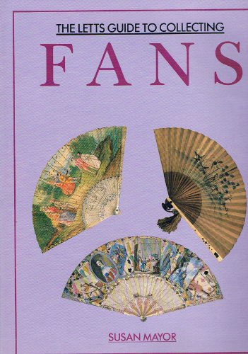 The Letts Guide to Collecting Fans