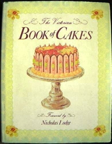 Beispielbild fr Victorian Book of Cakes zum Verkauf von WorldofBooks