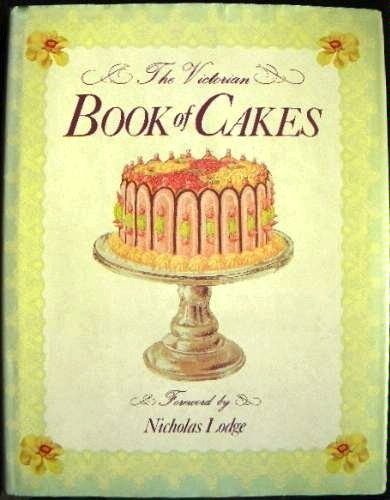 Imagen de archivo de Victorian Book of Cakes a la venta por AwesomeBooks