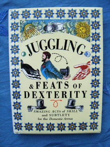 Beispielbild fr Juggling and Feats of Dexterity (Pocket Entertainments) zum Verkauf von Reuseabook