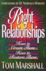 Stock image for Right Relationships for sale by Better World Books