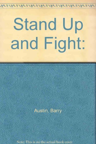 Beispielbild fr Stand Up and Fight zum Verkauf von AwesomeBooks