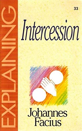 9781852401207: Intercession (The Explaining Series)