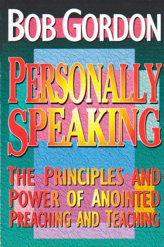 Beispielbild fr Personally Speaking: Principles and Power of Effective Spiritual Communication zum Verkauf von WorldofBooks