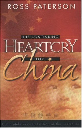 Beispielbild fr The Continuing Heartcry for China zum Verkauf von WorldofBooks