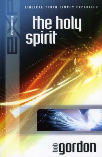 Beispielbild fr Explaining the Holy Spirit zum Verkauf von Reuseabook