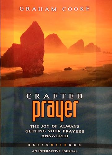 Beispielbild fr Crafted Prayer: Pt. 2: The Joy of Always Getting Your Prayers Answered (Being with God) zum Verkauf von Reuseabook