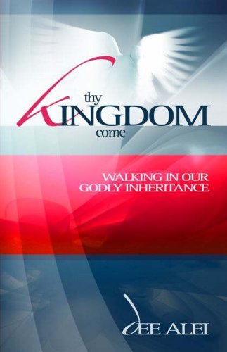 Beispielbild fr Thy Kingdom Come: Walking in Our Godly Inheritance zum Verkauf von WorldofBooks