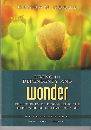 Beispielbild fr Being with God : Living in Dependency and Wonder zum Verkauf von Better World Books