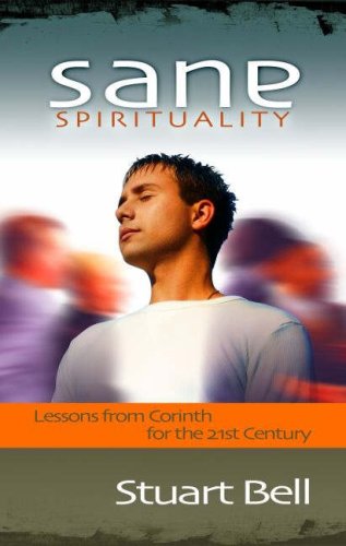 Sane Spirituality (9781852404093) by Stuart Bell