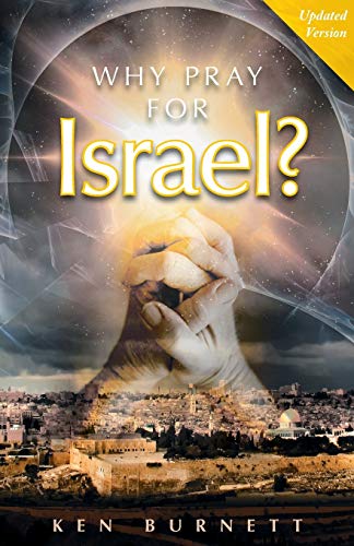 Stock image for Why Pray for Israel? for sale by GF Books, Inc.