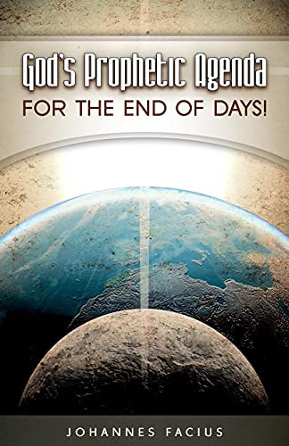 Beispielbild fr God's Prophetic Agenda: For the End of Days! zum Verkauf von WorldofBooks