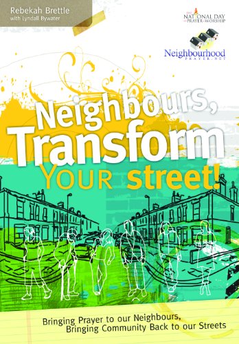 Imagen de archivo de Neighbours, Transform Your Street! a la venta por WorldofBooks