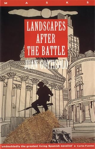 Imagen de archivo de Landscapes After the Battle Juan Goytisolo and Helen Lane a la venta por Hay-on-Wye Booksellers