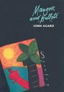 Mangoes and Bullets (9781852421243) by Agard, John