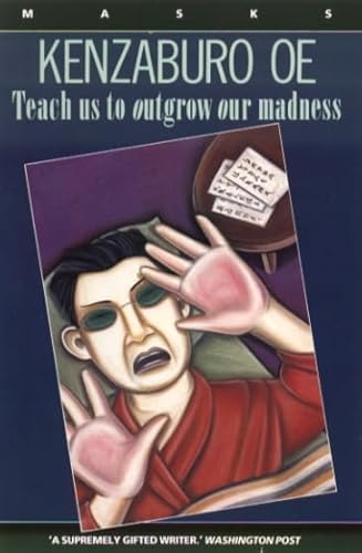 9781852421632: Teach us to Outgrow our Madness: Four Short Novels