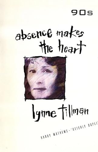 Beispielbild fr Absence Makes the Heart (90s) zum Verkauf von Half Price Books Inc.