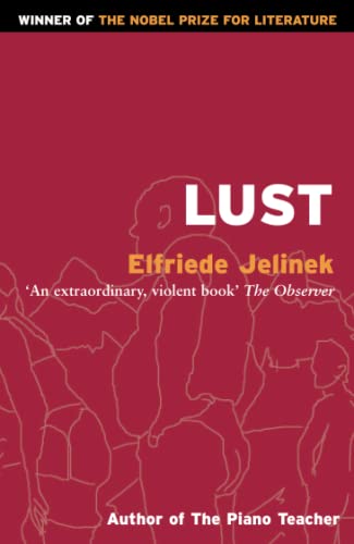 Lust - Elfriede Jelinek