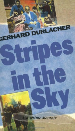 Beispielbild fr Stripes in the Sky: A Wartime Memoir zum Verkauf von WorldofBooks