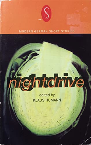 Stock image for Night Drive: Modern German Short Stories for sale by The Bark of the Beech Tree