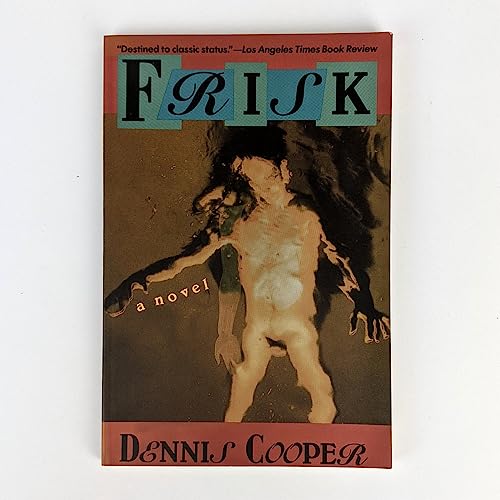 Frisk (9781852422783) by Dennis Cooper