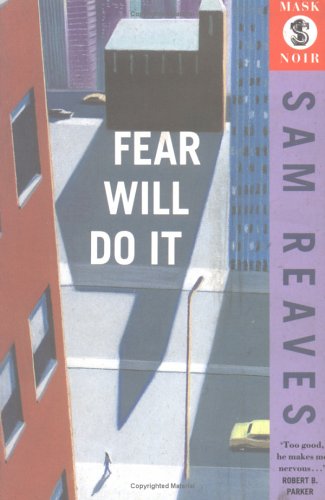Beispielbild fr Fear Will Do It zum Verkauf von WorldofBooks